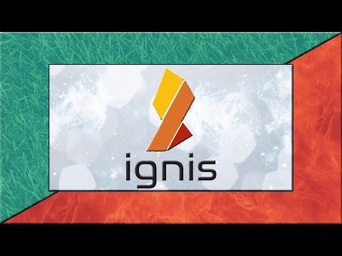   What Is Ignis IGNIS Explained