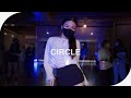 SAAY CIRCLE Ft Tish Hyman L HYEILY Choreography SAAY CIRCLE Ft Tish Hyman L HYEILY Choreography