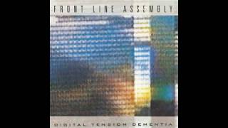 Front Line Assembly - Digital Tension Dementia (vinyl sound)