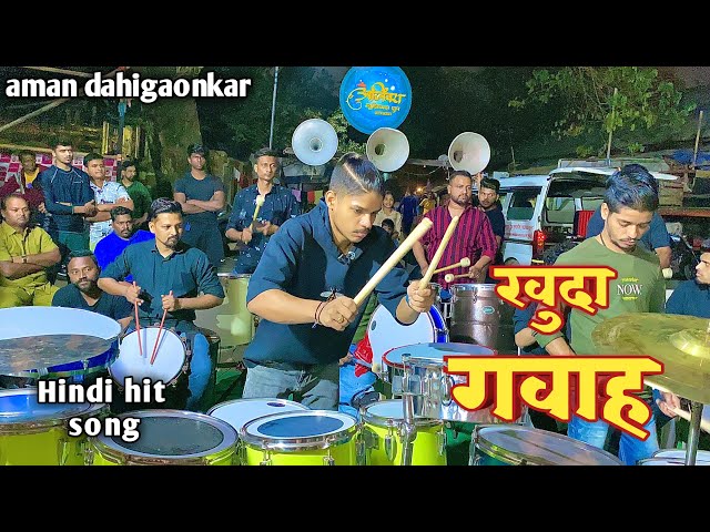 khuda gawah song || khuda gawah banjo new version || ajinkya musical group ||ft- aman dahigaonkar class=