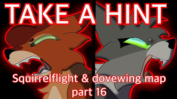 Take a Hint | Warriors Cats MAP Part 16