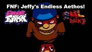 SML MOVIE: JEFFY'S ENDLESS AETHOS! | HORROR SML FNF MOD SHOWCASE