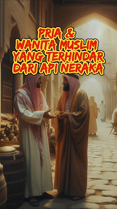 Sutra, Emas & neraka #nabimuhammadsaw #sahabatnabi #islam