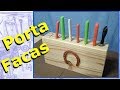 ✅ Como Fazer Porta Facas Em Madeira de Pinus #GuardaFacas