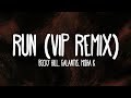 Becky Hill, Galantis & Misha K - Run (VIP Mix) (Lyrics)