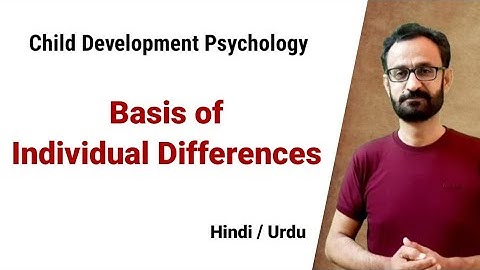 What are Individual differences among students| Individual Differences Psychology