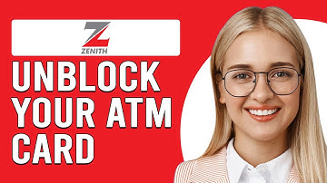 How To Unblock Your Zenith Bank ATM Card (How Can I Unblock My Zenith Bank ATM Card)