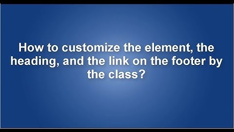 How to customize footer