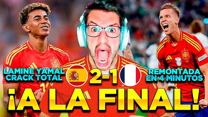 ESPAÑA FINALISTA Y LAMINE YAMAL SE CORONA CON UN GOLAZO, FRANCIA AFUERA | EURO2024