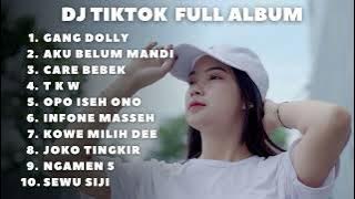 DJ TIKTOK TERBARU 2022 - GANG DOLLY FYP TIK TOK VIRAL 2022 JEDAG JEDUG FULL BASS TERBARU