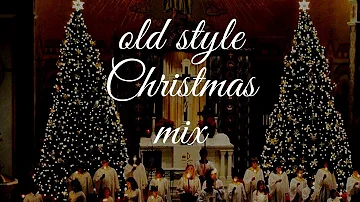 Old style Christmas music mix | Christmas hymns mix | Christmas carol choir mix