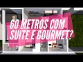 Projeto Casa Fantástica de 60M² Com Suíte e Gourmet!