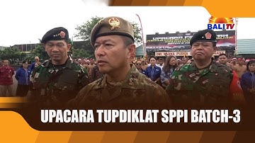 UPACARA TUPDIKLAT SPPI BATCH 3