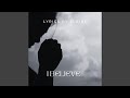 I Believe I Believe