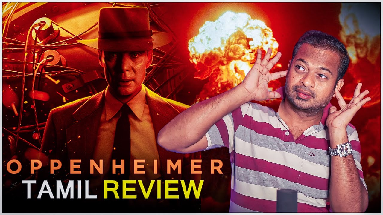 oppenheimer movie review tamil