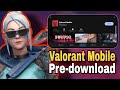 HOW TO PRE-DOWNLOAD VALORANT MOBILE | #valorantmobile 