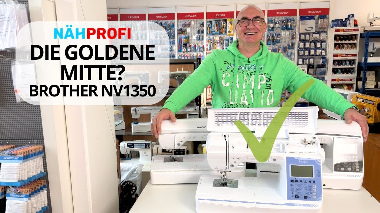Die goldene Mitte im neuen Brother Line-Up? Brother NV1350 im Test!