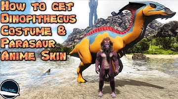 How to get Dinopithecus Costume and Animated Parasaur Skin in Ark Survival Evolved