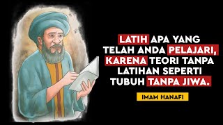 Kata Kata Mutiara Imam Hanafi imam Abu Hanifah Tentang Pendidikan Dan Kehidupan