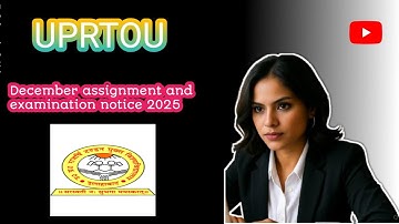 UPRTOU December 2025 Assignment And Examination Notice 