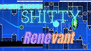 Shitty Renevant 100% by oSpace | Geometry Dash
