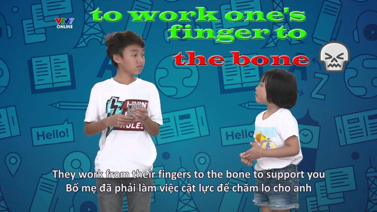 Học tiếng Anh đơn giản | English in a minute | "to work one's finger to the bone" [Eng/viet sub]