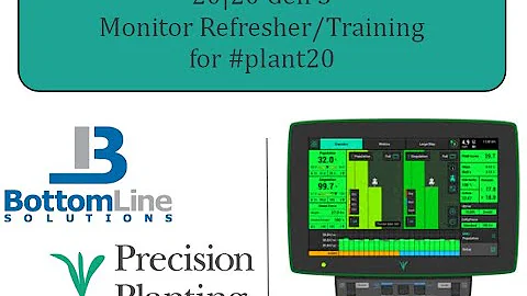 (Pre-recorded)BLS & Precision Planting 20|200 Gen 3 Training Webinar for 2020 #plant20