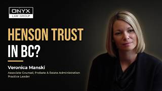 What Is a Henson Trust and How Does It Work in BC?