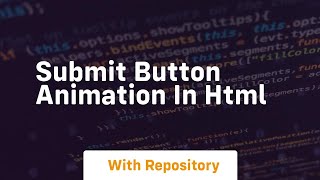 Submit button animation in html