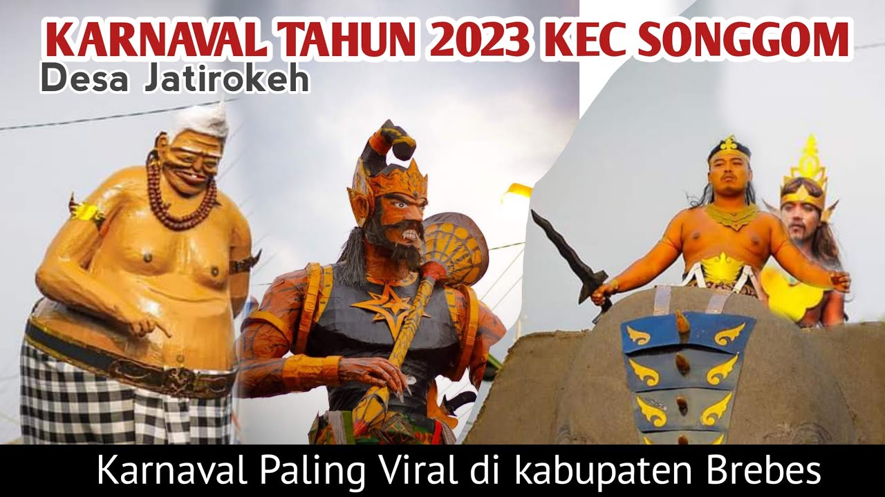 Tumpah Ruah Karnaval Tahun 2023 Kecamatan Songgom