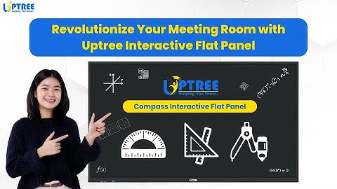 Compass Tool on Uptree Interactive Flat Panel for Math Teaching