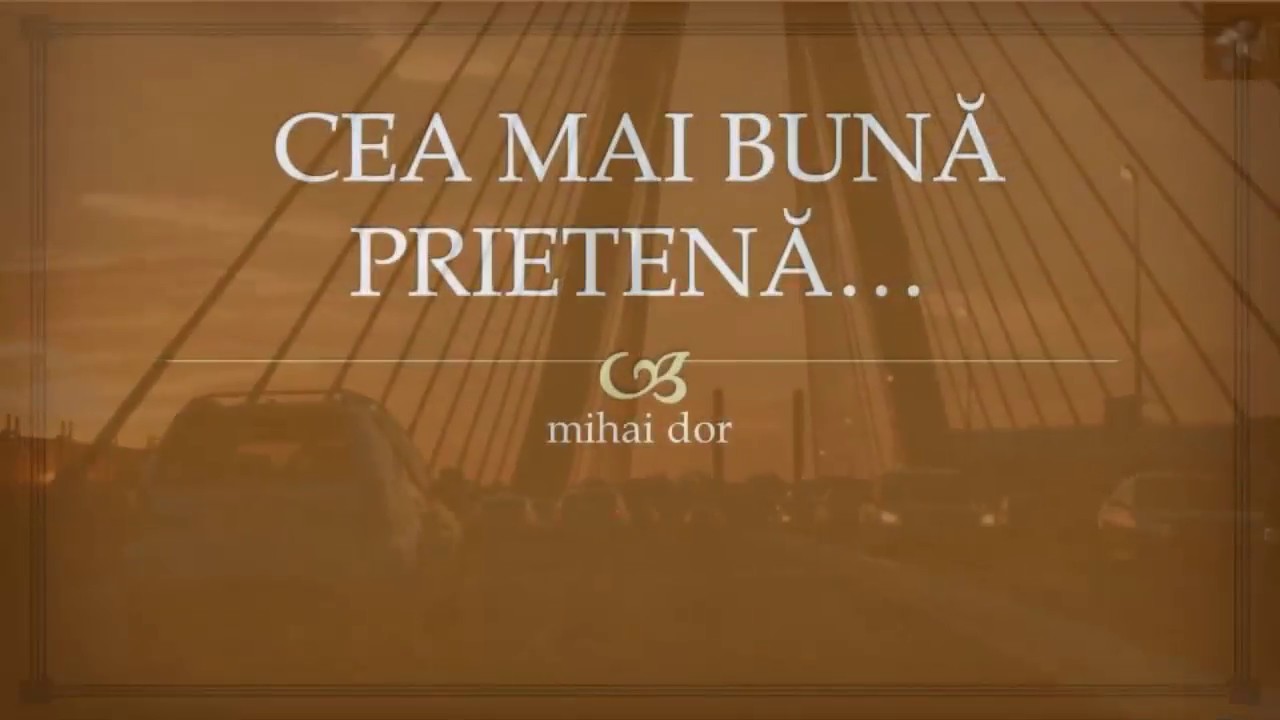 Cea Mai Buna Prietenă Youtube