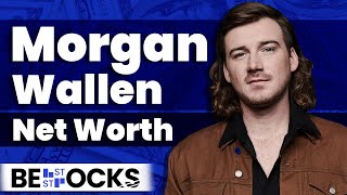 Morgan Wallen Net Worth