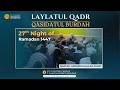 Qasidatul Burdah Witriyyah 27 Night Of Ramadan Ramadan 1447