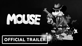 Mouse -  Early Gameplay Trailer