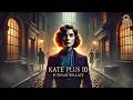 🎠Kate Plus 10 🠵️‍⠀️ A Mastermind Of Crime By Edgar Wallace 🎠Kate Plus 10 🠵️‍⠀️ A Mastermind Of Crime By Edgar Wallace