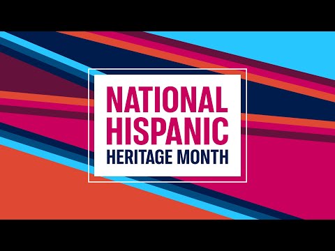 Celebrating National Hispanic Heritage Month