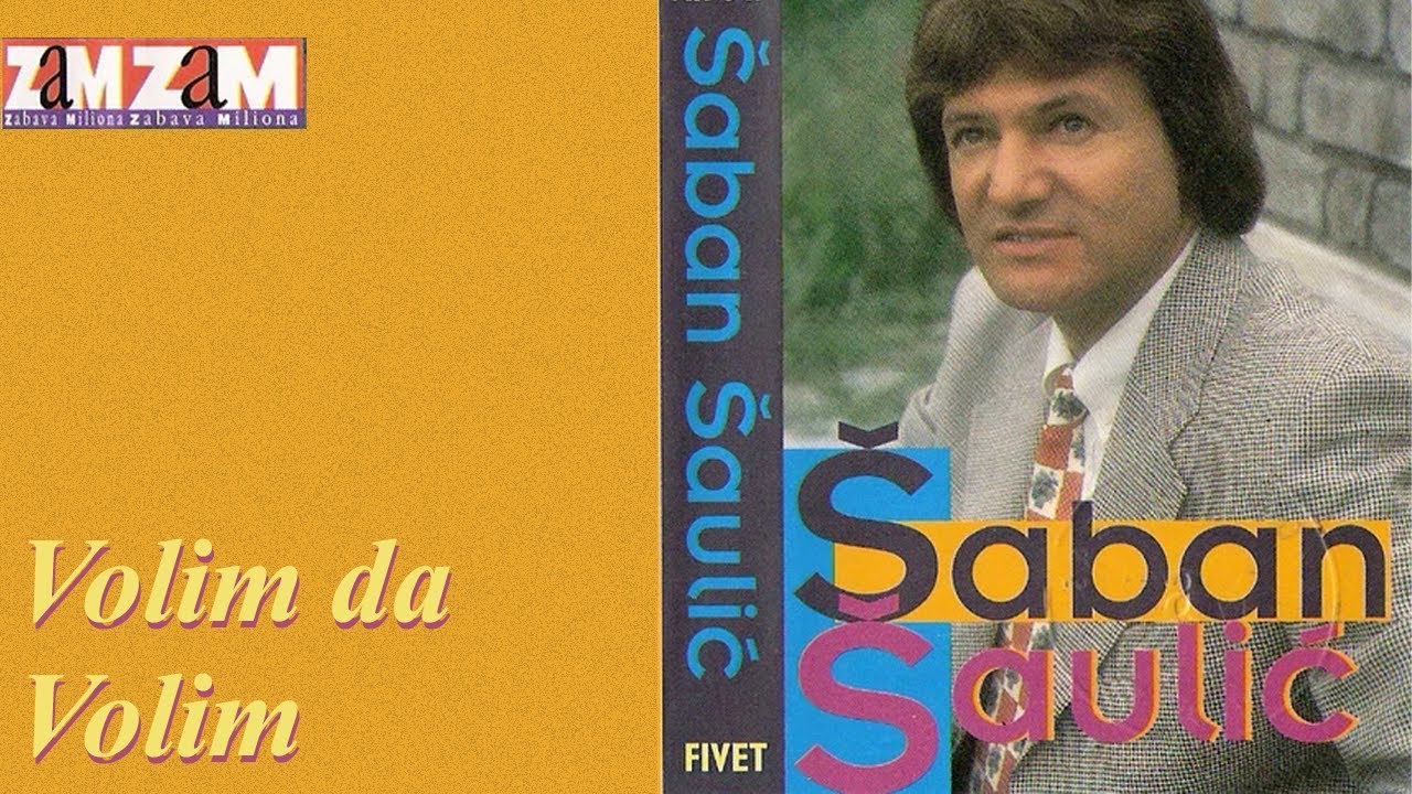 Saban Saulic - Takav je Kole - (Audio 1995)