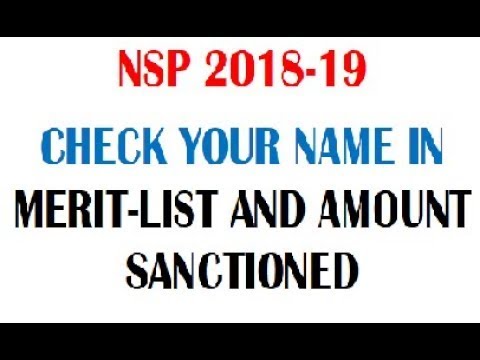 NSP 2018-19 l Check your Name in Merit List | Amount Sanctioned 2018-19