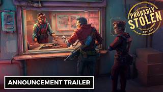Probably Stolen -  Announcement Trailer