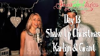 Karlijn Verhagen and Grant Scott ★ Shake Up Christmas (Day 13)