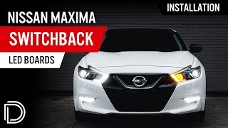 How to Install 2016-2018 Nissan Maxima Switchback LED Boards | Diode Dynamics 2016 Maxima Lights