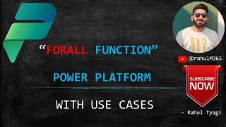 How to use FORALL function in Power Platform | Power Apps | Use Cases| Syntax