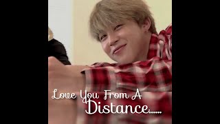 ❛❛Jimin FMV❜❜『Love You From A Distance』✨ || fantasfic_unicorn screenshot 5