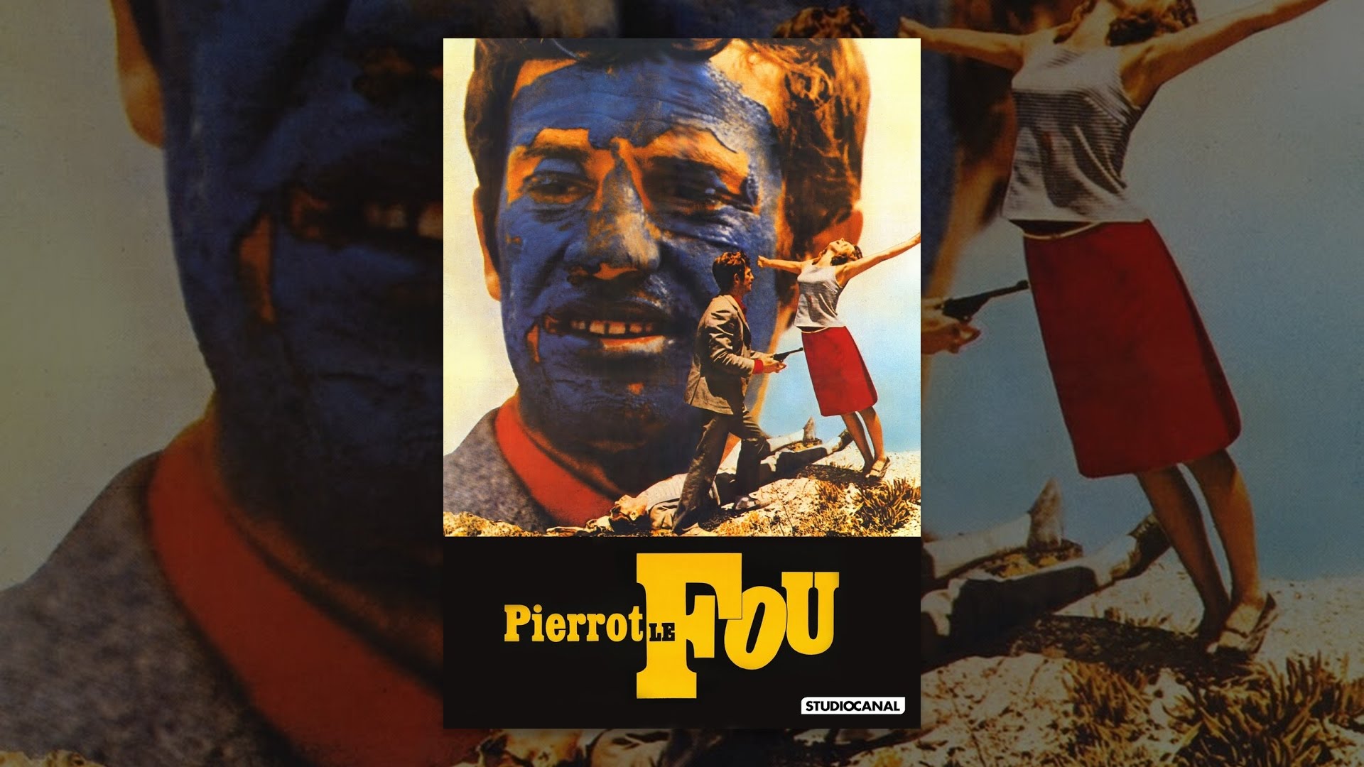 PIERRROT LE FOU de Jean-Luc Godard (1965) : une sorte de pleine liberté, absurde mais vivante ! 