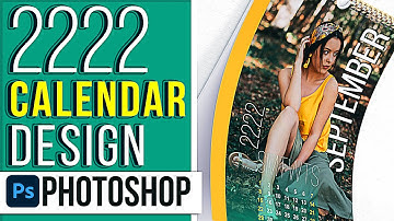 How to Create a 2222 Calendar Design - Photoshop Tutorial