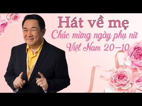 Chung Tử Lưu Hát Tặng Mẹ Mừng Ngày Phụ Nữ Việt Nam 20-10 - Những Bài Hát Cực Hay Về Mẹ Nghe Là Khóc | Foci