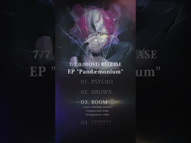 First EP【Pandæmonium】 - Track 3 Preview!!のサムネイル