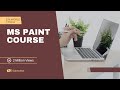 MS Paint सीखे शुरू से - MS Paint Class 1 | MS Paint Full Course #course