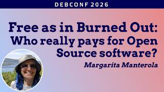 Free as in Burned Out: Who really pays for Open Source Software